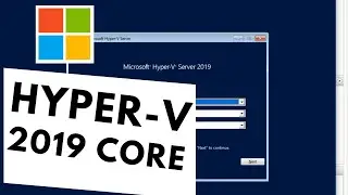 Hyper v server 2019 core kurulumu ve konfigürasyonu