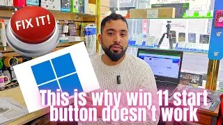 This is Why Windows 11 Start Button Does not work