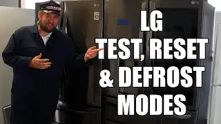 LG Refrigerator Test, Reset, and Forced Defrost Mode - How to Use