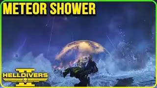Meteor Shower - Planetary Hazards Update in Helldivers 2