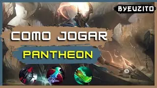 [PANTHEON TOP] COMO JOGAR DE PANTHEON [ATUALIZADO] | GAMEPLAY EXPLICATIVA | League of Legends