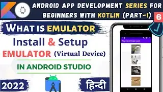 Create Virtual Device Android Studio | Android Studio Emulator Setup (AVD) in Hindi #6