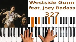 327 - Westside Gunn feat. Joey Badass, Tyler, the Creator and Billie Essco Keyboard Chord Tutorial