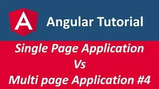 Angular 8 2020 | Single Page Application vs Multi page Application #4