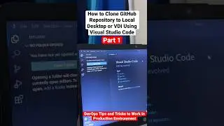 How to Clone github repository in visual studio | Devops Tips Part 1