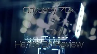 Odyssey 7Q+ Hands On Review