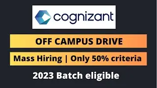 Cognizant Mass Hiring Start | Cognizant Off Campus drive fresher | Graduate Trainee Hiring