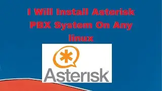 I'll Do Asterisk Related Project Gigs In Linux