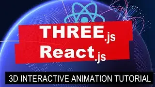 React.js , three.js (React-three-fiber) and react-spring 3d animation tutorial