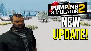 New Update Brings New Things! (Pumping Simulator 2)