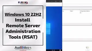 5a - Install Remote Server Administration Tools (RSAT) in Windows 10 Pro 22H2