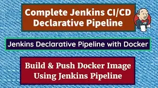 Jenkins Pipeline Docker Build and Push | Jenkins CI CD Pipeline | Declarative Pipeline in Jenkins