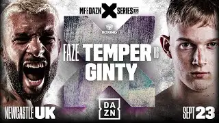 Misfits x DAZN X Series 009: FaZe Temper vs. Ginty Weigh In Livestream