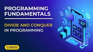 Divide and Conquer in Programming: Breaking Down Complex Problems | Academic Tube