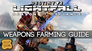 Destiny 2 Season of Defiance Weapon Farming Guide - How To Farm Craftable Defiance Weapons