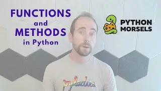 Functions and Methods in Python