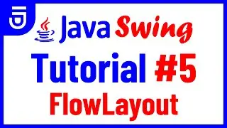 FlowLayout | Java Swing Tutorial for Beginners