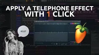 1 Click Telephone Effect | FL Studio