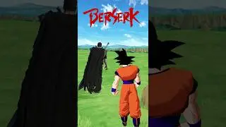 Goku vs Berserk 