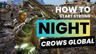 Night Crows: Beginners Guide - How to start strong?