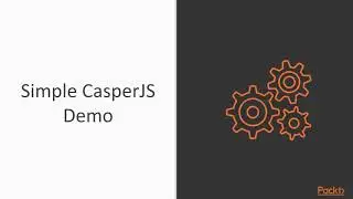 Learning Web Scraping with JavaScript :Install & Set Up Basic Script Using CasperJS|packtpub.com