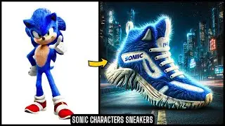 Sonic The Hedgehog All Characters as SNEAKERS