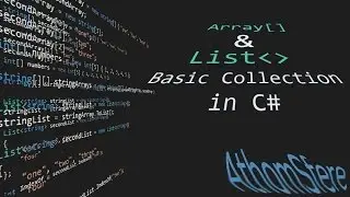 Arrays, List__ and Basic Collections in C#