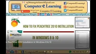 How to Fix Peachtree 2010 Installation in Windows 8 & 10|Peachtree Quantum 2010|Computer E Learning