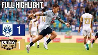 HIGHLIGHT PSIS 1-1 DEWA United