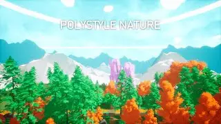 Unreal Engine 4 - PolyStyle Nature