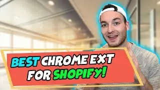 The ABSOLUTE Best SECRET Chrome Extensions for Shopify Product Shopify Product Research Tutorial.