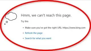 How To Fix Hmm We Cant Reach This Page Microsoft Edge Error