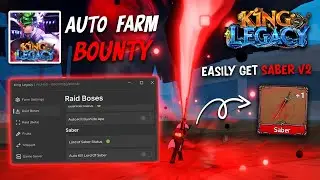 Roblox King Legacy Script/Hack: Auto Farm Bounty | Easily Reach 3M Bounty & Getting Saber V2