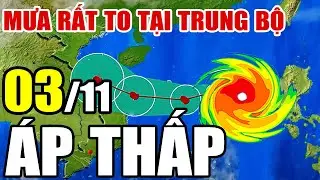 Dự báo thời tiết hôm nay và ngày mai 3/11/2024 | Dự báo thời tiết trong 3 ngày tới