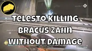 Telesto Killing Bracus Zahn Without Damage - Arms Dealer Glitch