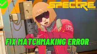 How To Fix Spectre Divide Matchmaking Error On PC | Instant Fixes