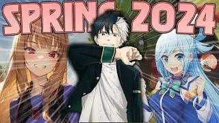 gua nonton SEMUA Anime Spring 2024