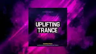 Uplifting Trance Sample Pack