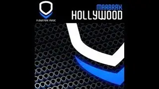 Marbrax - Hollywood (Radio Edit)