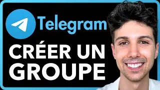 Comment créer un groupe Telegram - Tutoriel Débutant 2024