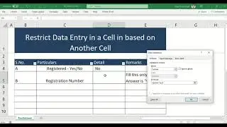 Restrict Data Entry in Cell - Based on entry in another cell | MS Excel