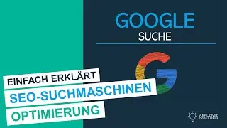 SEO: Wie funktioniert die Google-Suche? -  einfach erklärt!