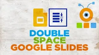 How to Double Space in Google Slides