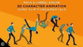 Maya & Unreal: 3D Character Animation Jump Flip Body Mechanics Fundamentals | Trailer