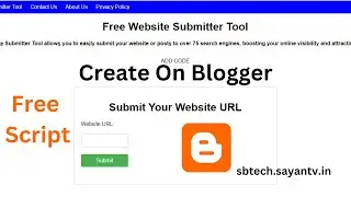 Create Website Submitter Tool On Blogger With  Free Script by S. B. Tech: