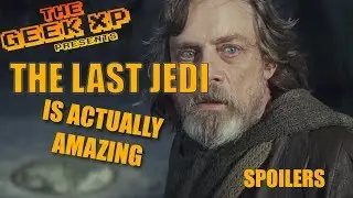 Star Wars the Last Jedi: Why Some Complaints are Wrong