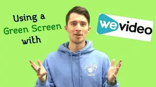 How to Use a Green Screen With We Video