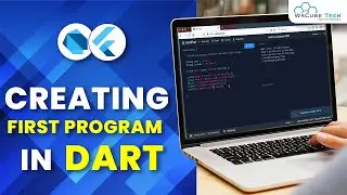 Dart Tutorial: How to Create the First Dart Program?