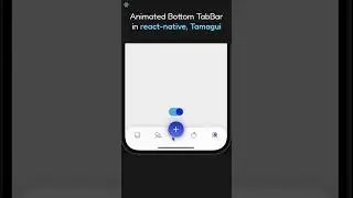 Animated Bottom TabBar in Tamagui, react-native | #shorts