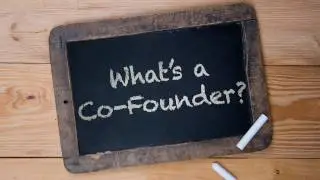 What is a Co-Founder & Should I Have One?